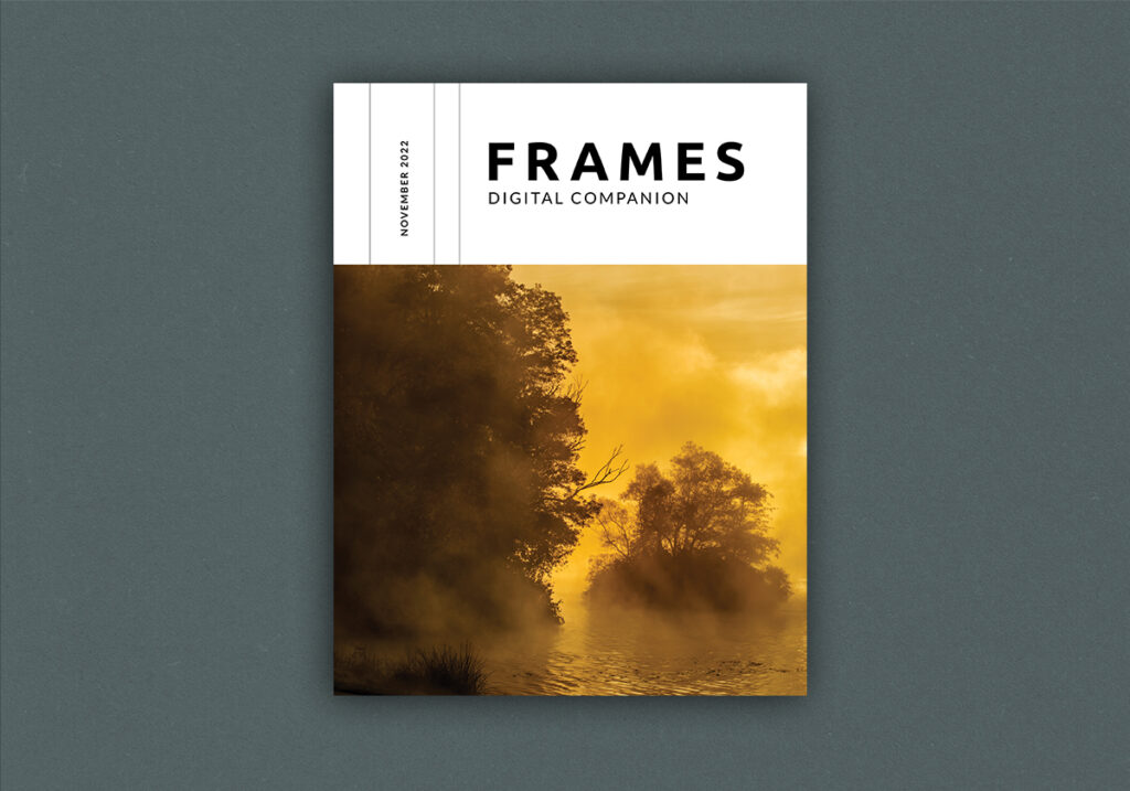 FRAMES Digital Companion November 2022 FRAMES Magazine