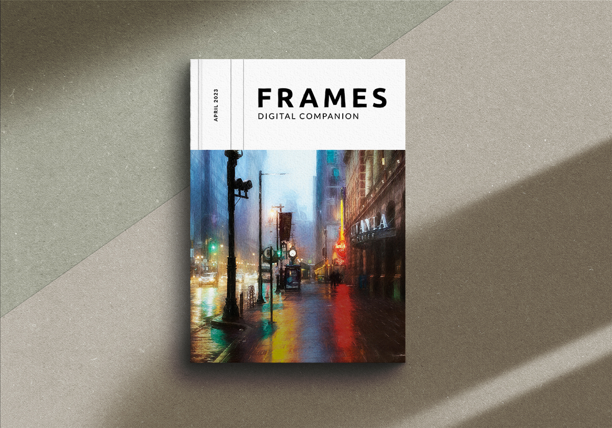 FRAMES Digital Companion April 2023 FRAMES Magazine